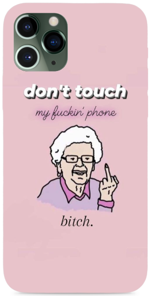 Don't Touch My Phone