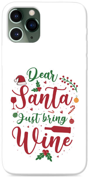 Dear Santa-Just bring wine 2