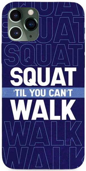 Squat 'til you can't walk